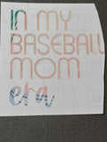 In my baseball mom era decal