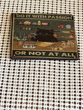 Do it either passion or not at all cat magnet