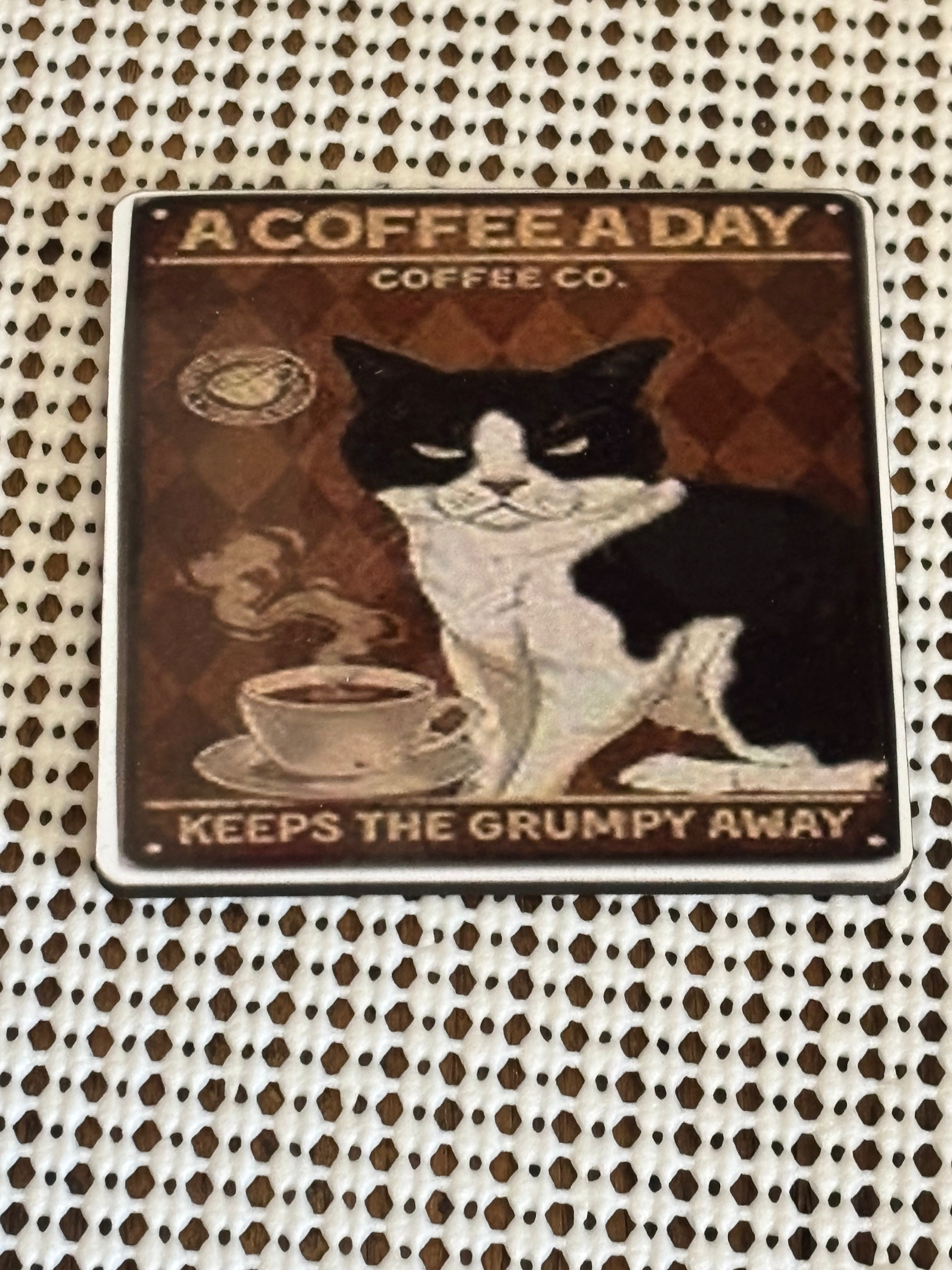 A coffee a day magnet