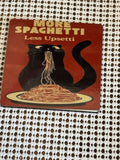 More spaghetti magnet